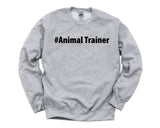 Animal Trainer Gift, Animal Trainer Sweater Mens Womens Gift - 2667