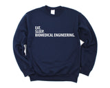 Biomedical Engineering Sweater, Eat Sleep Biomedical Engineering Sweatshirt Mens Womens - 1483