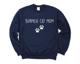 Burmese Cat Sweater, Burmese Cat Mom Sweatshirt Womens Gift - 2402