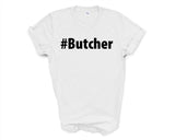 Butcher Shirt, Butcher Gift Mens Womens TShirt - 2680