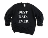 Dad Sweater, Best Dad Ever Sweatshirt, Gift for Dad - 1952