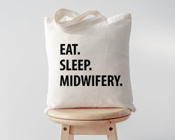 Eat Sleep Midwifery Tote Bag | Long Handle Bags - 1271