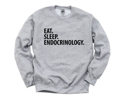 Endocrinology Sweater, Eat Sleep Endocrinology Sweatshirt Mens Womens Gifts - 2865