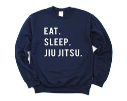 Jiu Jitsu Sweater, Eat Sleep Jiu Jitsu Sweatshirt Mens Womens Gift - 764