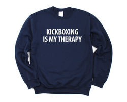 Kickboxing Sweater, Kickboxing is my Therapy Sweatshirt Mens Womens Gifts - 1280