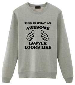 Lawyer Gift for Men & Women, Law student Gift, Awesome Lawyer Sweatshirt - 1468