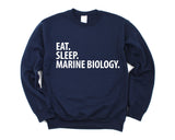 Marine Biology Gift, Eat Sleep Marine Biology Sweatshirt Mens Womens Gift - 2049