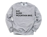 Mountain Bike Sweater, Eat Sleep Mountain Bike Sweatshirt Mens Womens Gifts - 661