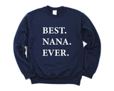 Nana Sweater, Nana Gift, Best Nana Ever Sweatshirt - 1940