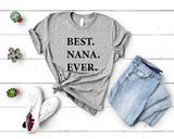 Nana T-Shirt, Best Nana Ever Shirt Gift for Nana Birthday Gift - 1940