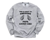 Papa Gift, Papa Sweater, Awesome Papa Sweatshirt Gift - 2024