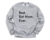 Rat Mom Sweater, Rat Mom Gift, Best Rat Mom Ever Sweatshirt - 3014