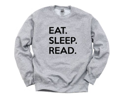 Reading Sweater, Book Lover gift, Eat Sleep Read Sweatshirt Gift for Men & Women - 671