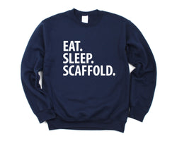 Scaffold Sweater, Scaffolder, Eat Sleep Scaffold Sweatshirt Mens Womens Gifts - 2269