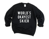 Ski Sweater, Gifts For Skier, World's Okayest Skier Sweatshirt Mens Womens - 09