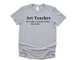 Teacher Shirt, Funny Art Teacher shirt, Art Teacher T-Shirt Mens Womens Gift - 4762