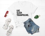 Trampoline shirt, Gymnast shirt, Eat Sleep Trampoline t-shirt Mens Womens - 1737