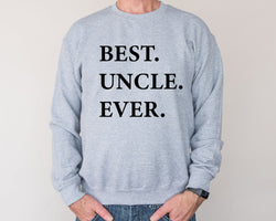 Uncle Sweater, Uncle Gift, Best Uncle Ever Sweatshirt - 1938