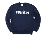 Writer Gift, Writer Sweater Mens Womens Gift - 2687