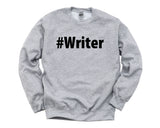 Writer Gift, Writer Sweater Mens Womens Gift - 2687