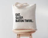 Baton Twirling Gift, Eat Sleep Baton Twirl Tote Bag | Long Handle Bags - 3650