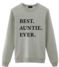 Auntie Sweater, Auntie Gift, Best Auntie Ever Sweatshirt