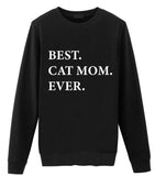 Cat Mom Sweater, Cat Mom gift, Best Cat Mom Ever Sweatshirt - 1955