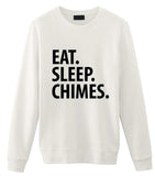 Chimes Sweater, Eat Sleep Chimes Sweatshirt Mens Womens Gifts