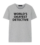 Detective T-shirt, World's Okayest Detective Shirt