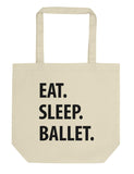 Eat Sleep Ballet Tote Bag | Short / Long Handle Bags