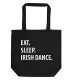 Eat Sleep Irish Dance Tote Bag | Short / Long Handle Bags