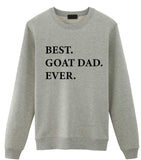 Goat Dad Sweater, Best Goat Dad Ever Sweatshirt, Gift for Goat Dad - 1958