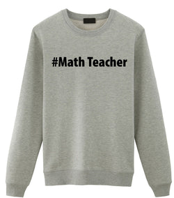 Math Teacher Gift, Math Teacher Sweater Mens Womens Gift - 2684