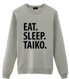 Taiko Sweater, Eat Sleep Taiko Sweatshirt Mens Womens Gift