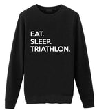 Triathlon Sweater, Eat Sleep Triathlon Sweatshirt Mens Womens Gifts