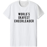 World's Okayest Cheerleader T-Shirt