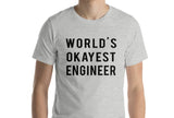 World's Okayest Engineer T-Shirt