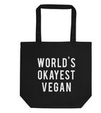 World's Okayest Vegan Tote Bag | Short / Long Handle Bags